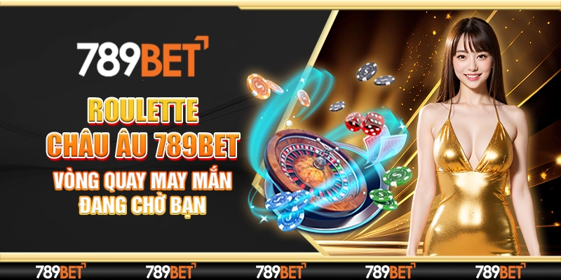 Roulette châu Âu